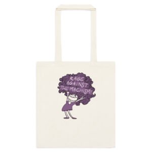 TOTE BAG - RAGE AGAINST THE MACHISM